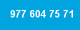 977 604 75 71